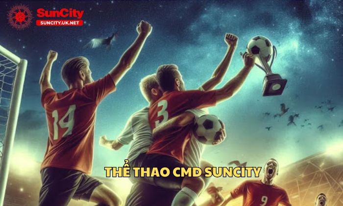 CMD the thao 2 Giao diện, chất lượng sảnh cược tuyệt vời